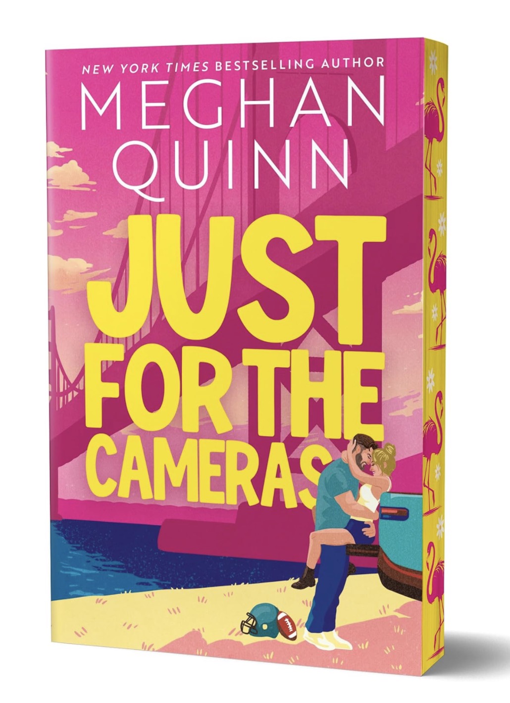 Just For the Cameras
