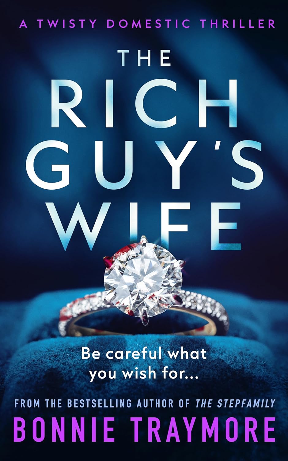 The Rich Guy's Wife