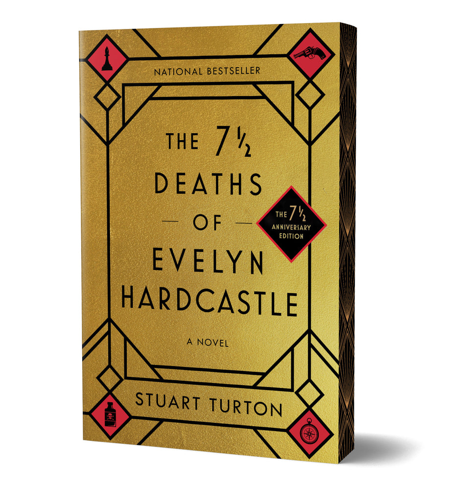 The 7 1/2 Deaths of Evelyn Hardcastle (Anniversary Edition- Spray edges)