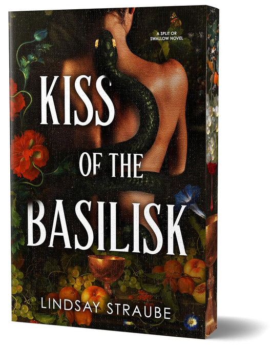 Kiss of The Basilisk (A Split or Swallow Novel #1)